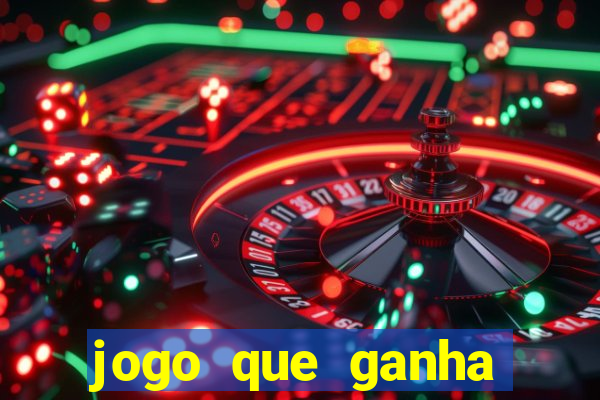 jogo que ganha dinheiro no cadastro sem deposito